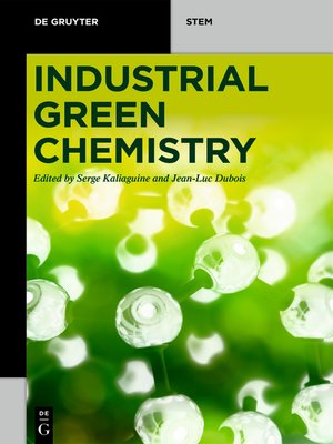 cover image of Industrial Green Chemistry